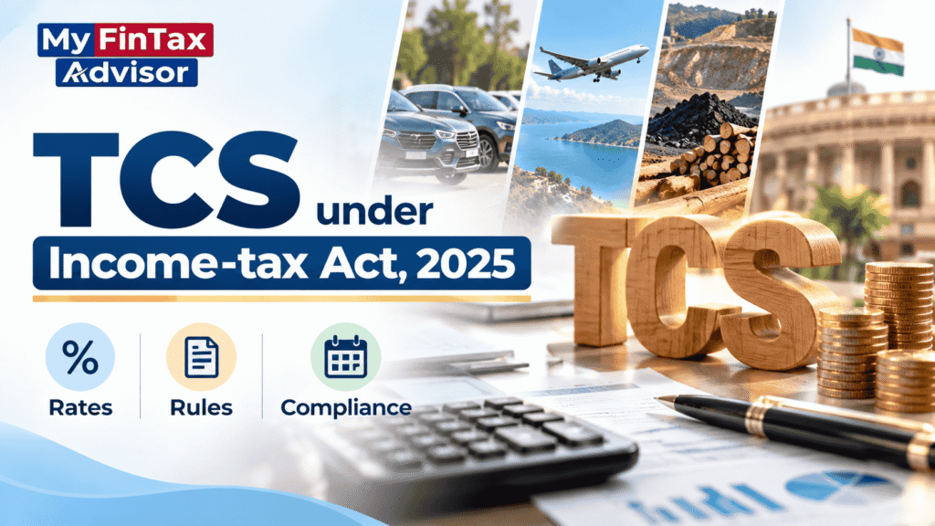 TCS under Income-tax Act, 2025 – rates, rules and compliance