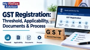GST Registration threshold, applicability, documents and process